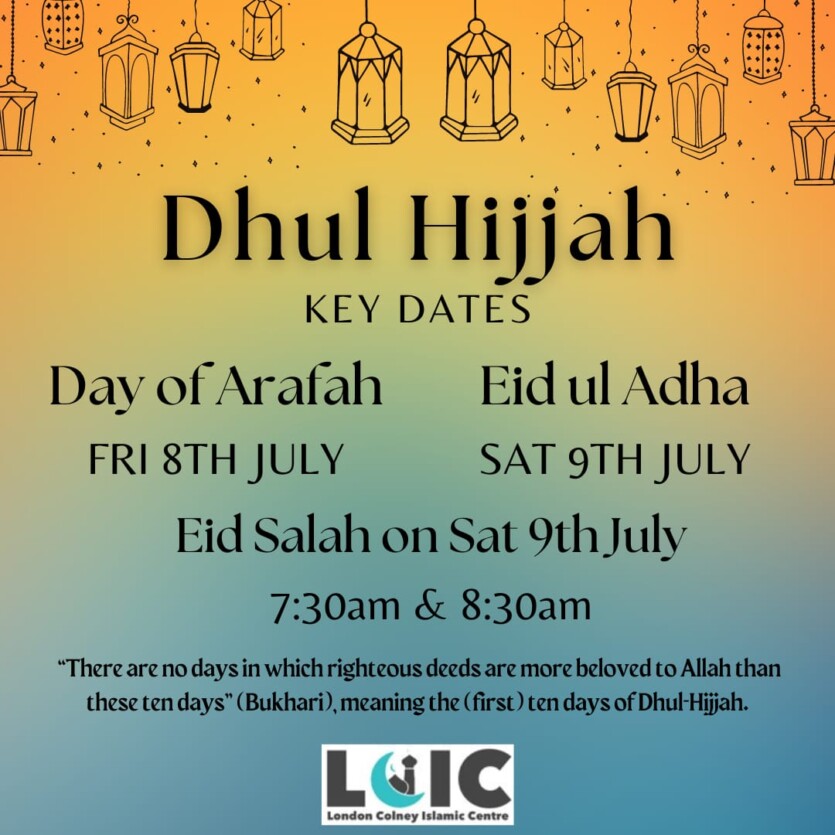Dhul Hijjah Key Dates London Colney Islamic Centre
